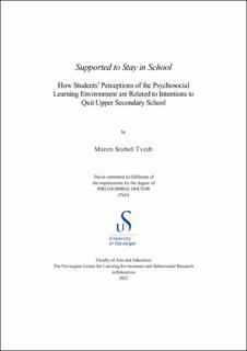 Cover for Supported to Stay in School: How Students’ Perceptions of the Psychosocial Learning Environment are Related to Intentions to Quit Upper Secondary School