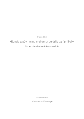 Cover for Gjensidig påvirkning mellom arbeidsliv og familieliv: Perspektiver fra forskning og praksis