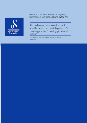 Cover for Alkoholbruk og alkoholkultur blant ansatte i en kommune i Rogaland: En case-rapport fra forskningsprosjektet WIRUS