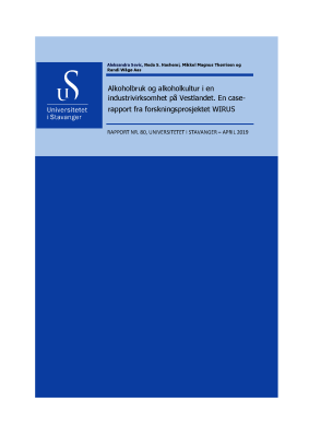 Cover for Alkoholbruk og alkoholkultur i en industrivirksomhet på Vestlandet. En case-rapport fra forskningsprosjektet WIRUS