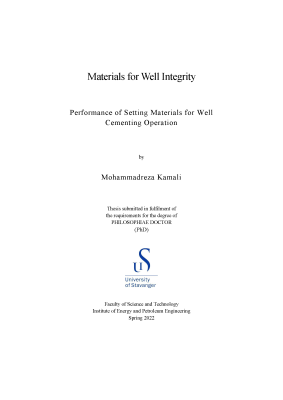 Cover for Materials for Well Integrity: Performance of Setting Materials for Well Cementing Operation