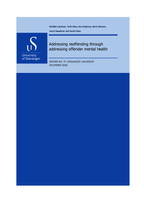 Cover for Addressing Reoffending Through Addressing Offender Mental Health: Exploring the viability of the Change Laboratory method as means of promoting social innovation in the delivery of integrated mental health care offenders in prison services