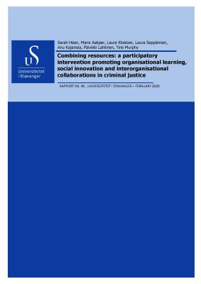 Cover for Combining Resources: A Participatory Intervention Promoting Organisational Learning, Social Innovation and Interorganisational Collaborations In Criminal Justice